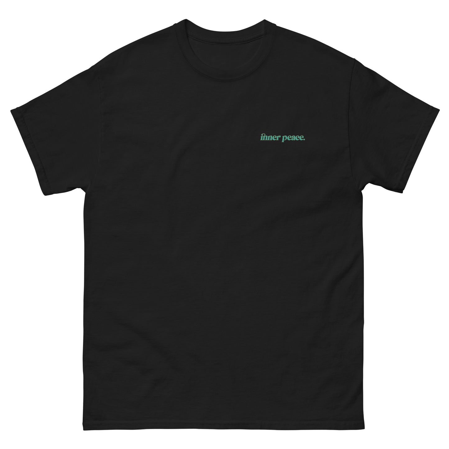 Black High Quality Tee - Front Design with "inner peace " print on left chest - Back Design with a Phrase "You know what's the real luxury? Your inner peace." print