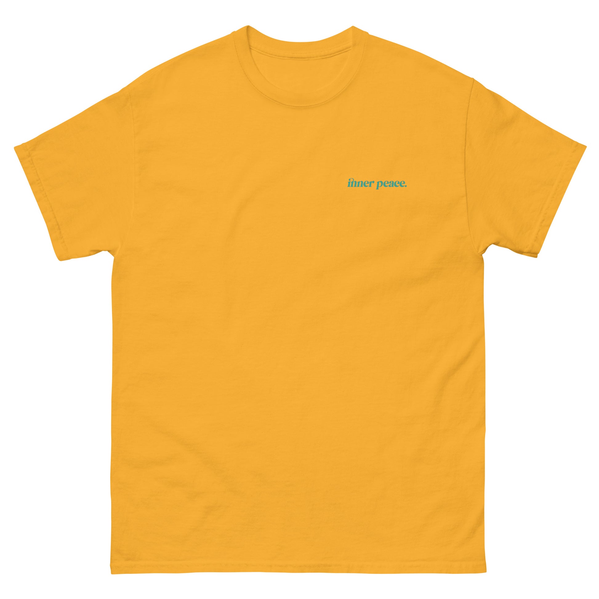 Yellow High Quality Tee - Front Design with "inner peace " print on left chest - Back Design with a Phrase "You know what's the real luxury? Your inner peace." print
