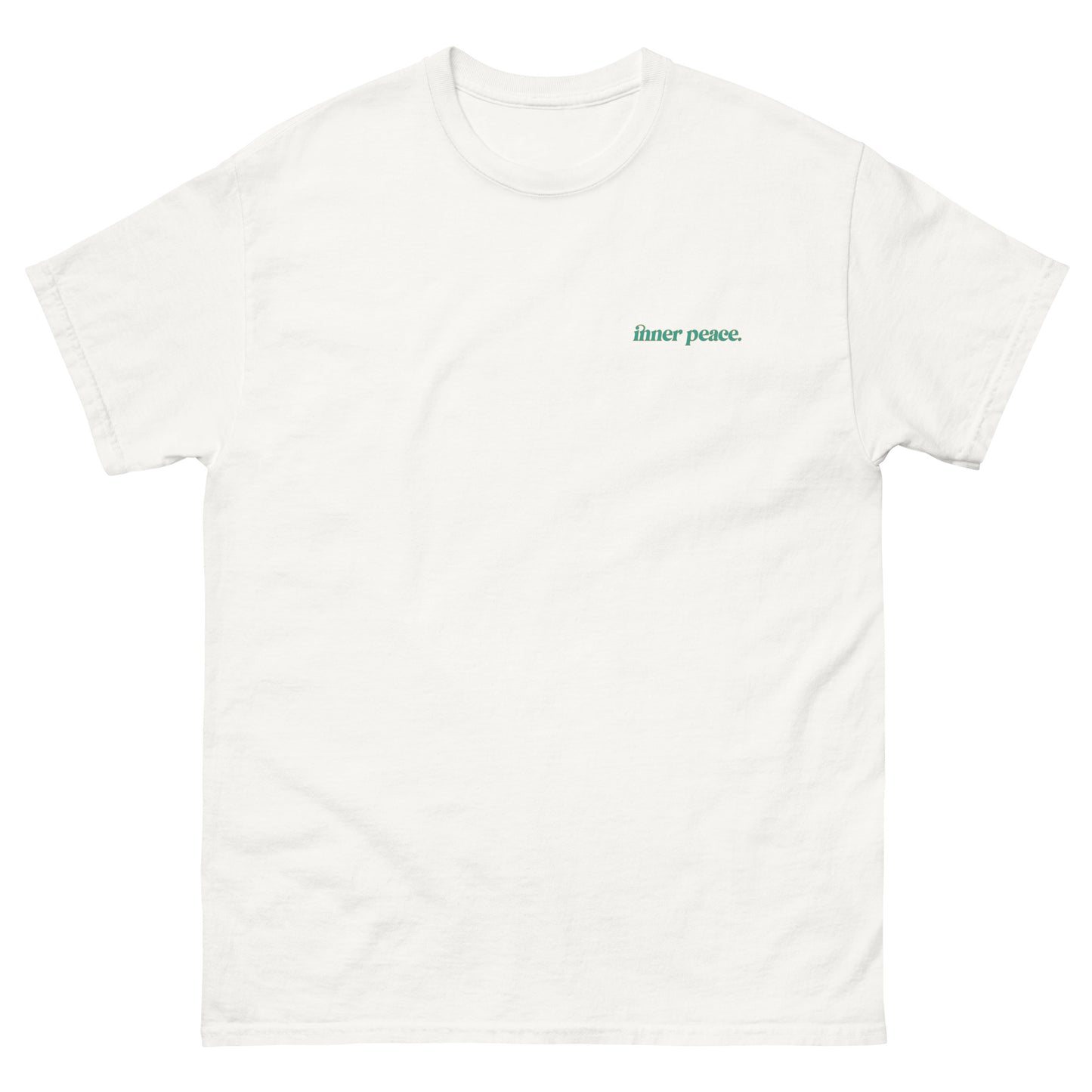 White  High Quality Tee - Front Design with "inner peace " print on left chest - Back Design with a Phrase "You know what's the real luxury? Your inner peace." print