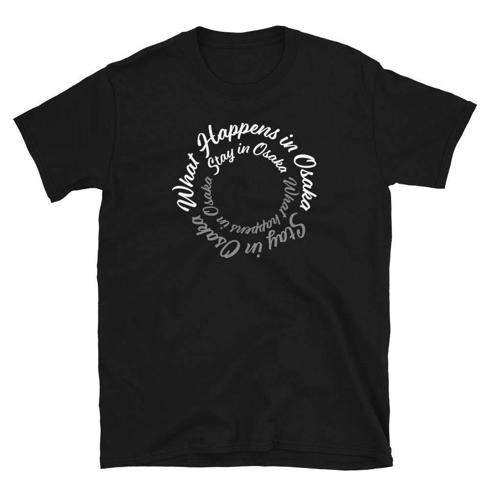 Black High Quality Tee - Front Design with White print of the phrase "What Happens in Osaka Stay in Osaka" - Back with Uniwari Logo
