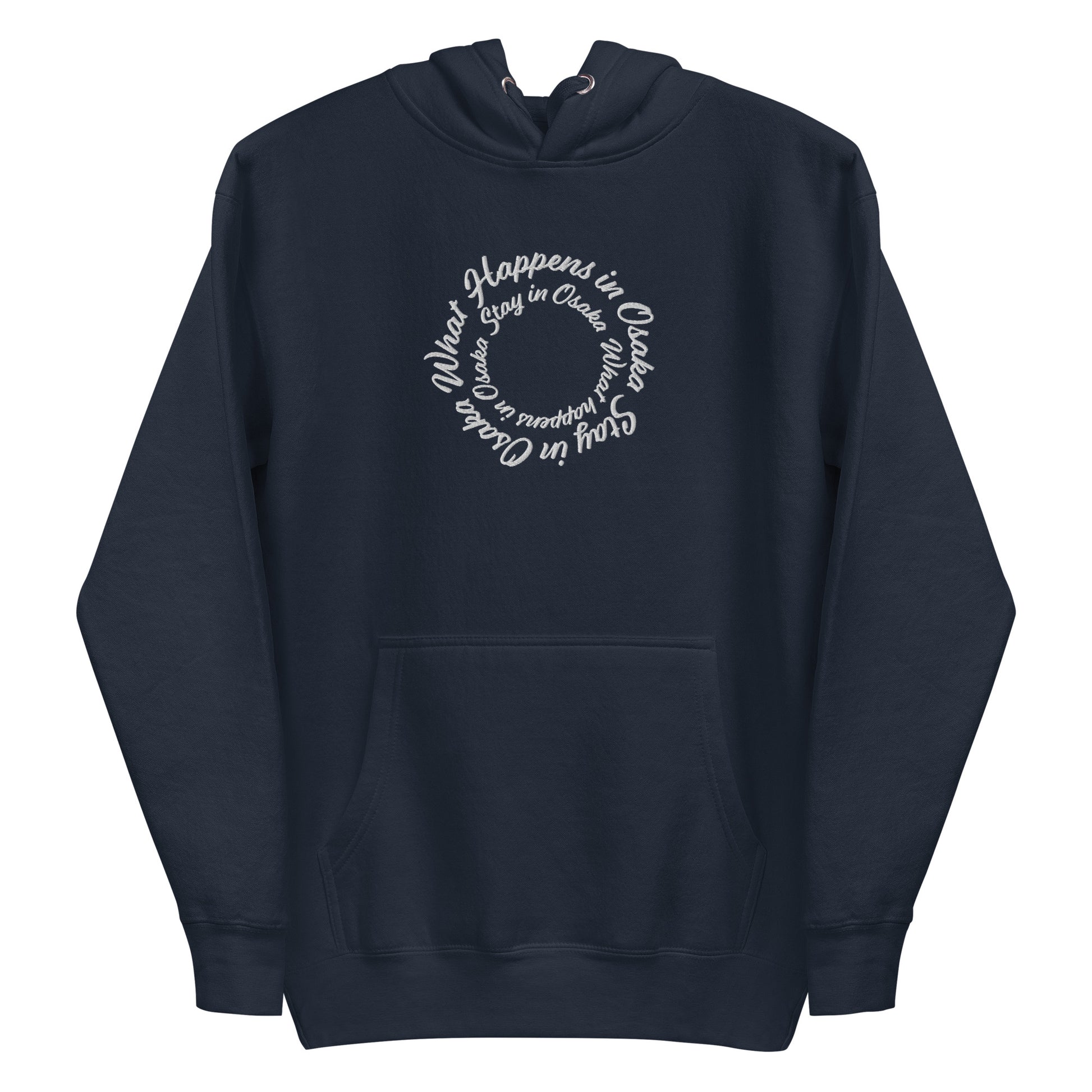 Navy High Quality Hoodie - Front Design with White Embroidery of "What Happens in Osaka Stay in Osaka"