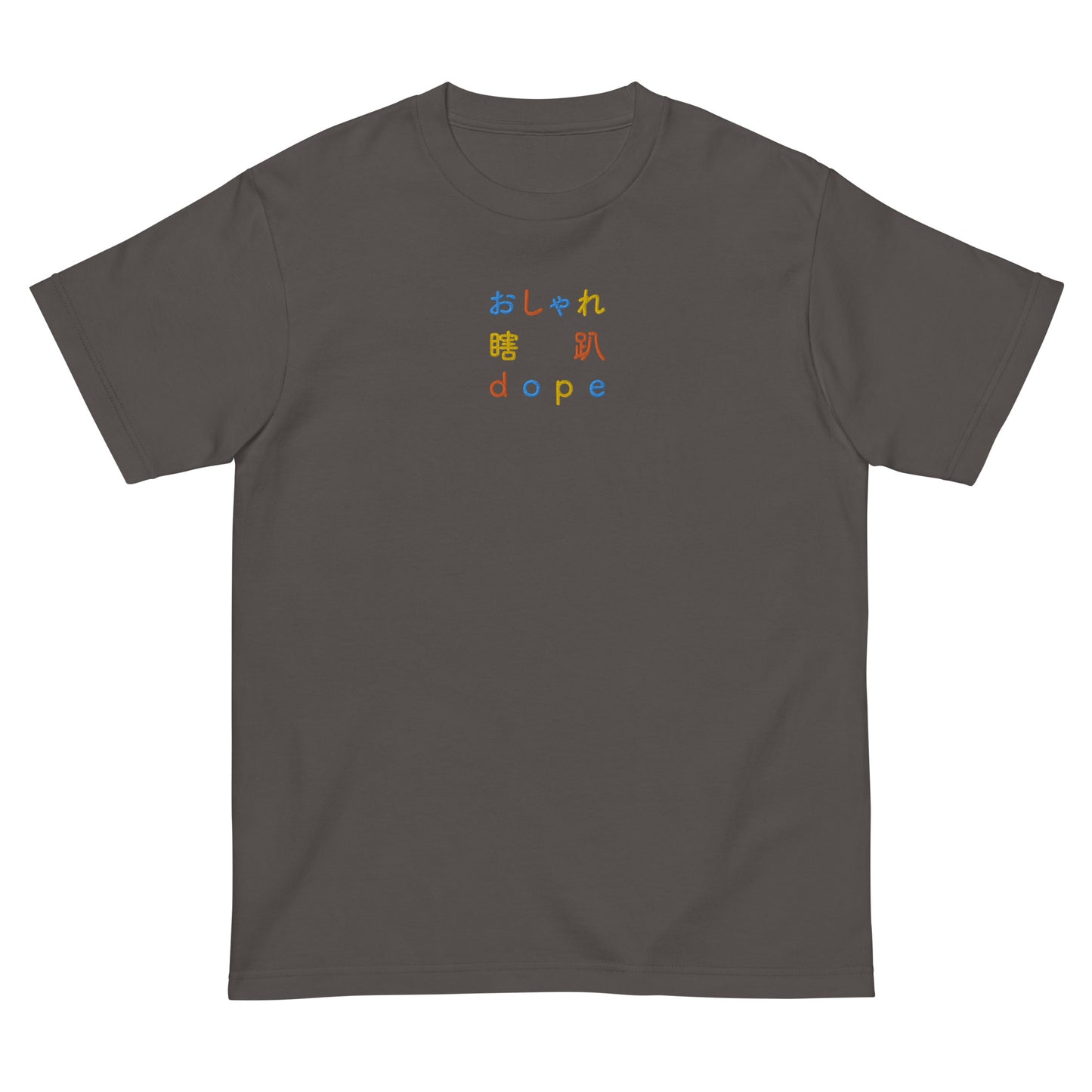 Dark Gray High Quality Tee - Front Design with an Blue, Orange, Yellow Embroidery "Dope" in Japanese,Chinese and English