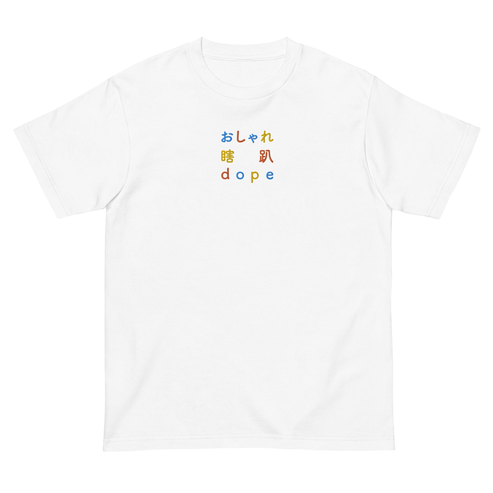 White High Quality Tee - Front Design with an Blue, Orange, Yellow Embroidery "Dope" in Japanese,Chinese and English